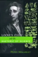 L'essai de Locke et la rhétorique de la science - Locke's Essay and the Rhetoric of Science