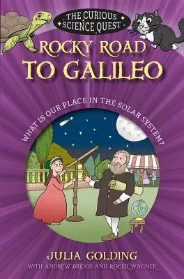 En route vers Galilée : Quelle est notre place dans le système solaire ? - Rocky Road to Galileo: What Is Our Place in the Solar System