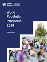 Perspectives de la population mondiale 2019 : faits marquants - World Population Prospects 2019: Highlights