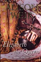 Elizabeth, la reine - Elizabeth, the Queen