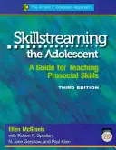 Skillstreaming the Adolescent, Program Book - A Guide for Teaching Prosocial Skills (avec CD) - Skillstreaming the Adolescent, Program Book - A Guide for Teaching Prosocial Skills