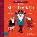 Casse-Noisette : L'abécédaire de la danse de Babylit(r) - The Nutcracker: A Babylit(r) Dancing Primer