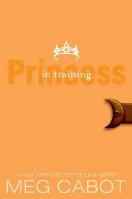 Le Journal d'une princesse, Volume VI : Princesse en formation - The Princess Diaries, Volume VI: Princess in Training