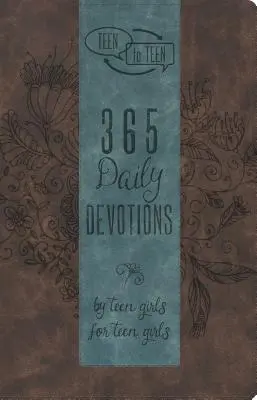 Teen to Teen : 365 Devotions quotidiennes par des adolescentes pour des adolescentes - Teen to Teen: 365 Daily Devotions by Teen Girls for Teen Girls