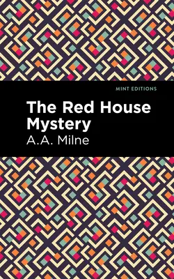 Le mystère de la maison rouge - The Red House Mystery