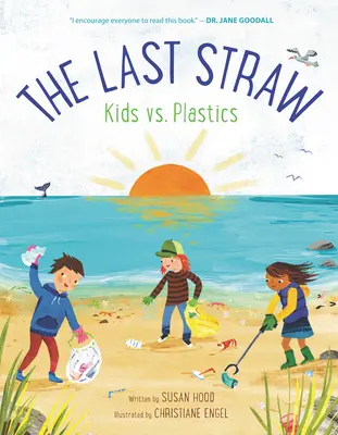 La dernière paille : Les enfants contre le plastique - The Last Straw: Kids vs. Plastics