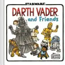 Dark Vador et ses amis - Darth Vader and Friends