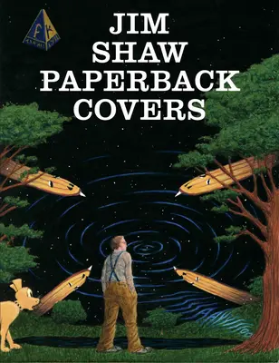 Jim Shaw : Couvertures de livres de poche - Jim Shaw: Paperback Covers