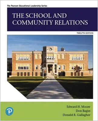 L'école et les relations avec la communauté - The School and Community Relations