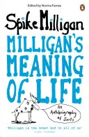 Le sens de la vie de Milligan - Une sorte d'autobiographie - Milligan's Meaning of Life - An Autobiography of Sorts