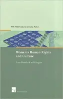 Droits humains des femmes et culture : De l'impasse au dialogue - Women's Human Rights and Culture: From Deadlock to Dialogue