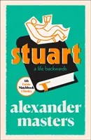 Stuart - Une vie à l'envers - Stuart - A Life Backwards