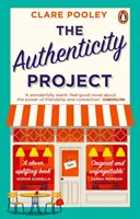 Authenticity Project - Le roman de bien-être dont vous avez besoin en ce moment - Authenticity Project - The feel-good novel you need right now