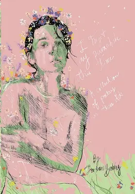 J'ai oublié mon parachute cette fois-ci : un recueil de poésie en trois actes - I Forgot My Parachute This Time: A Collection of Poetry in Three Acts