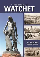 Histoire de Watchet - History of Watchet