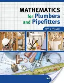 Les mathématiques pour les plombiers et les tuyauteurs - Mathematics for Plumbers and Pipefitters