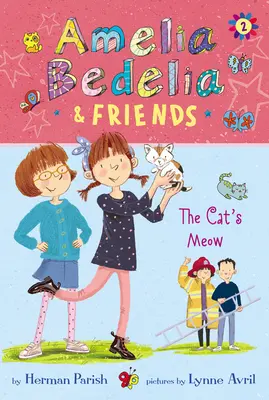 Amelia Bedelia & Friends : Le miaulement du chat - Amelia Bedelia & Friends: The Cat's Meow