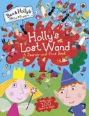 Le petit royaume de Ben et Holly : La baguette perdue de Holly - Un livre de recherche et de découverte - Ben and Holly's Little Kingdom: Holly's Lost Wand - A Search-and-Find Book