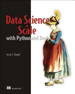 Science des données avec Python et Dask - Data Science with Python and Dask
