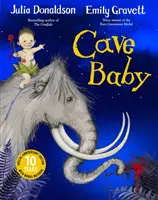 Le bébé des cavernes, édition du 10e anniversaire - Cave Baby 10th Anniversary Edition