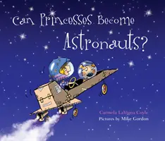 Les princesses peuvent-elles devenir astronautes ? - Can Princesses Become Astronauts?