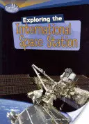 Explorer la station spatiale internationale - Exploring the International Space Station