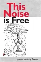 Ce bruit est gratuit - This Noise Is Free