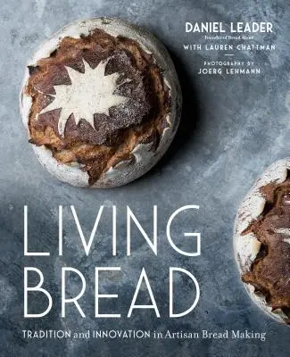 Le pain vivant : Tradition et innovation dans la fabrication du pain artisanal - Living Bread: Tradition and Innovation in Artisan Bread Making