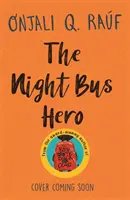 Le héros du bus de nuit - Night Bus Hero