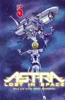 Astra perdu dans l'espace, Vol. 5, 5 - Astra Lost in Space, Vol. 5, 5