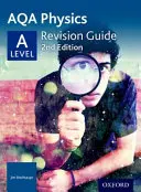 AQA A Level Physics Revision Guide (en anglais) - AQA A Level Physics Revision Guide