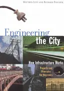 Ingénierie de la ville - Engineering the City
