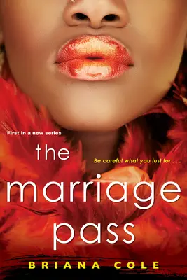 La Passe du Mariage - The Marriage Pass