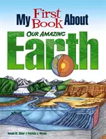 Mon premier livre sur notre Terre étonnante - My First Book about Our Amazing Earth