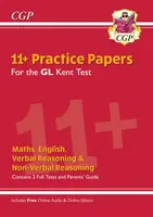 New Kent Test 11+ GL Practice Papers (avec Parents' Guide & Online Edition) - New Kent Test 11+ GL Practice Papers (with Parents' Guide & Online Edition)