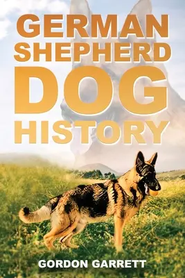 L'histoire du berger allemand - German Shepherd Dog History