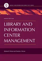 Gestion d'une bibliothèque et d'un centre d'information - Library and Information Center Management