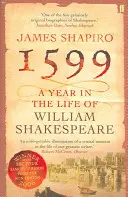 1599 : Une année dans la vie de William Shakespeare - 1599: A Year in the Life of William Shakespeare