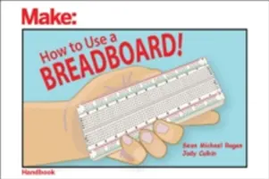 Comment utiliser une planche à pain ! - How to Use a Breadboard!
