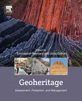 Géopatrimoine : Évaluation, protection et gestion - Geoheritage: Assessment, Protection, and Management