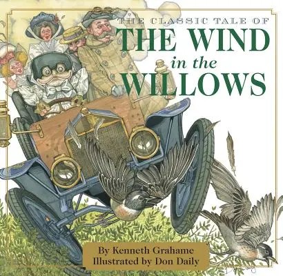 Le vent dans les saules : L'édition classique - The Wind in the Willows: The Classic Edition