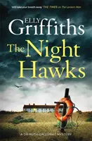 Les faucons de la nuit - Dr Ruth Galloway Mysteries 13 - Night Hawks - Dr Ruth Galloway Mysteries 13