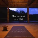 Méditations du tapis : Réflexions quotidiennes sur la voie du yoga - Meditations from the Mat: Daily Reflections on the Path of Yoga