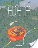 Le monde d'Edena - The World of Edena