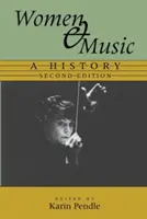 Les femmes et la musique : Une histoire - Women and Music: A History