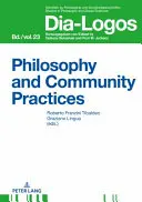 Philosophie et pratiques communautaires - Philosophy and Community Practices
