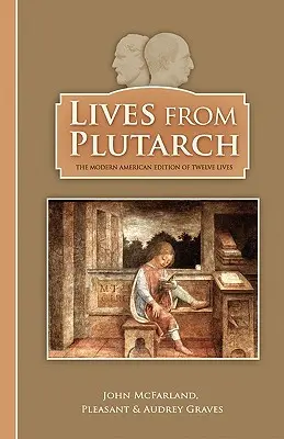 Les vies de Plutarque - Lives from Plutarch