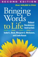 Donner vie aux mots : Un enseignement solide du vocabulaire - Bringing Words to Life: Robust Vocabulary Instruction
