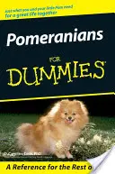 Les Poméraniens pour les Nuls - Pomeranians for Dummies