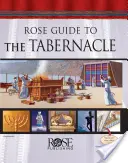 Guide rose du tabernacle - Rose Guide to the Tabernacle